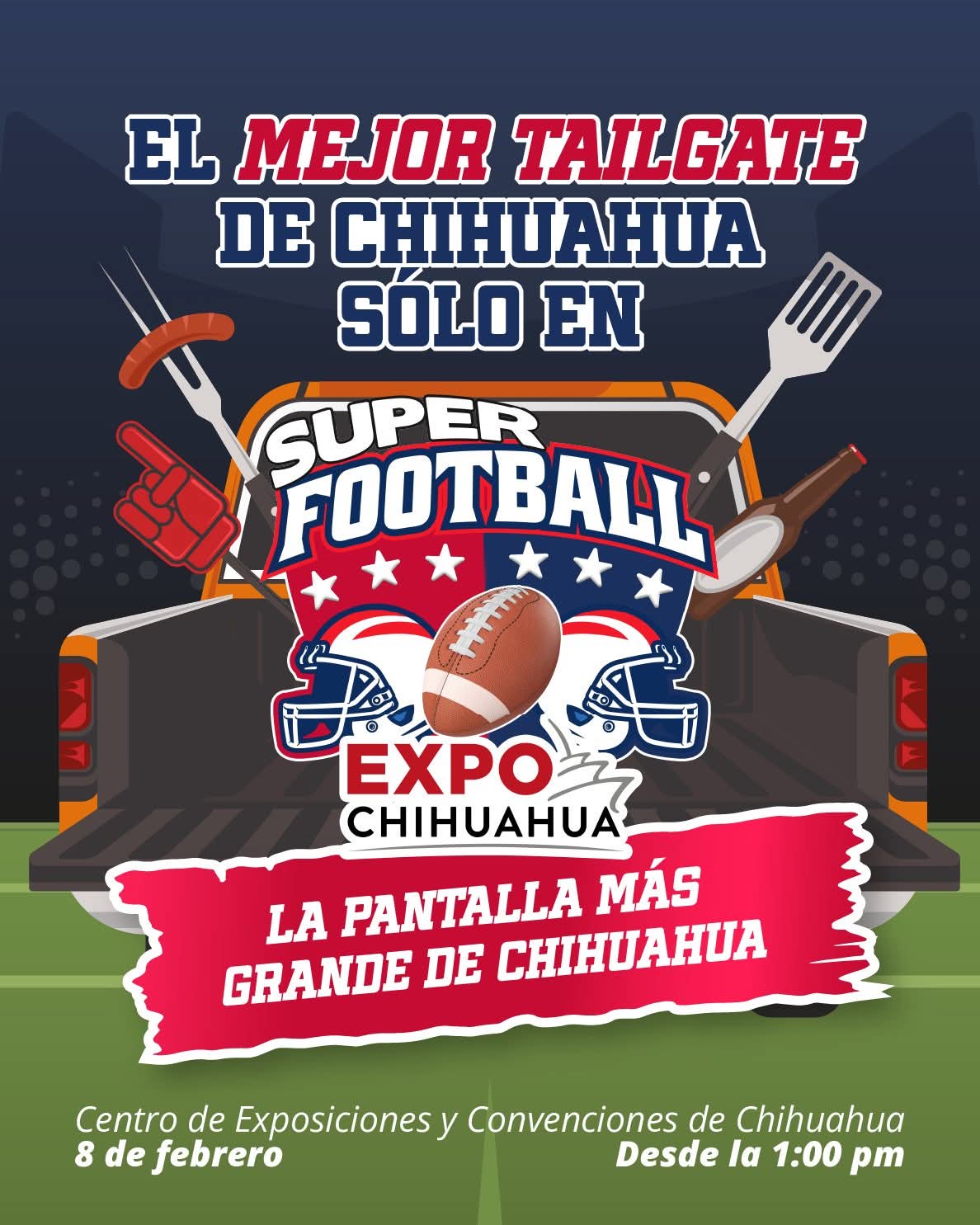 Vive el Super Bowl como nunca antes en Expo Chihuahua