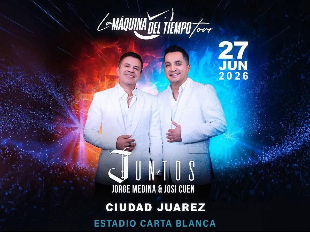 Juntos regresa a Juárez con su máquina del tiempo.
